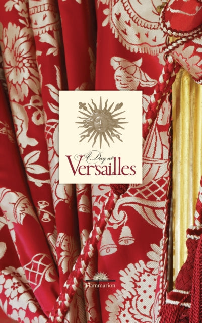 Book cover of: Day at Versailles. By: Yves Carlier
