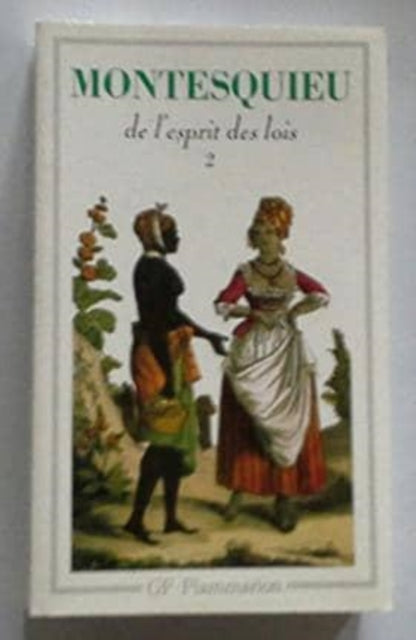 Book cover of: De l'esprit des lois 2. By: Charles-Louis de Secondat baron de La Brède et de Montesquieu