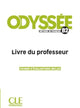 Book cover of: Odyssee - Niveau B2 - Guide pedagogique
