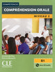 Book cover of: Competences: Comprehension orale 2 - Niveau B1 + CD. By: Michele Barfety