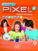 Book cover of: Nouveau Pixel 1 - Niveau A1 - Livre de l'eleve + DVD