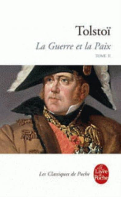 Book cover of: La Guerre et la Paix (Tome 2)