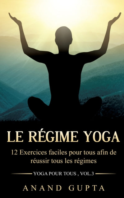 Book cover of: regime Yoga. By: Anand Gupta