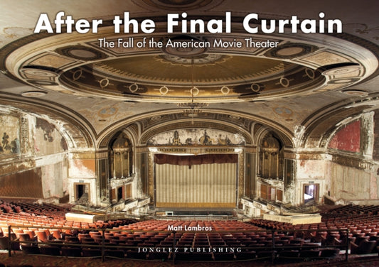 Book cover of: After the Final Curtain. By: Matt Lambros