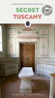 Book cover of: Secret Tuscany Guide. By: Carlo Caselli