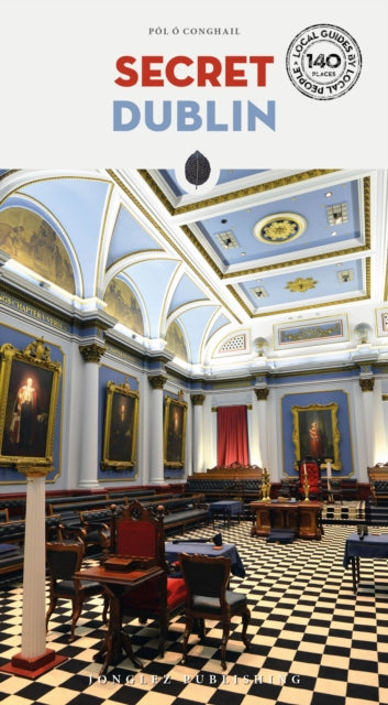 Book cover of: Secret Dublin. By: Pol O. Conghaile