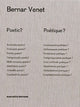 Book cover of: Poetic? Poetique?. By: Bernar VENET