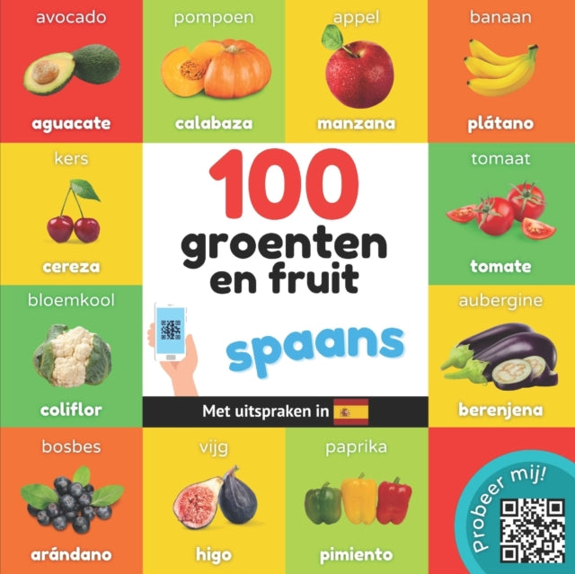 Book cover of: 100 groenten en fruit in spaans