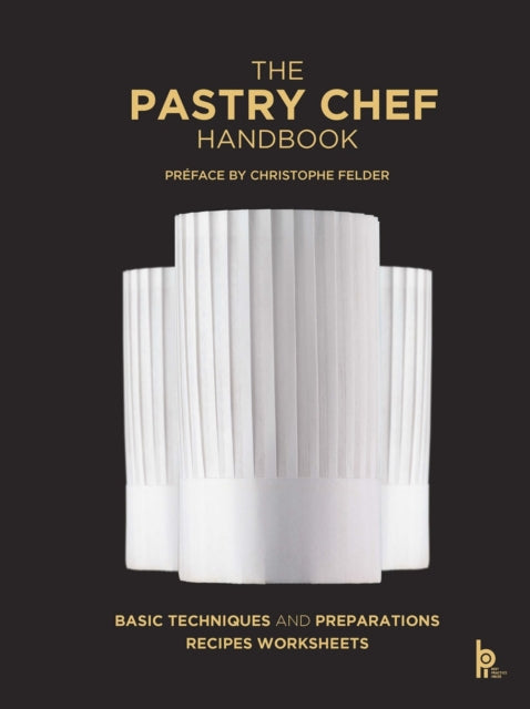 Book cover of: Pastry Chef Handbook (Revised Edition)