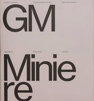 Into the Mines of Iglesias