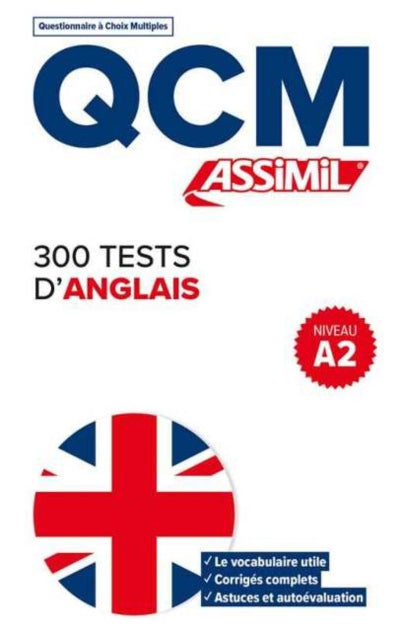 Book cover of: 300 Tests D'anglais. By: Anthony Bulger