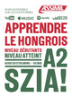 Book cover of: Apprendre le Hongrois A2