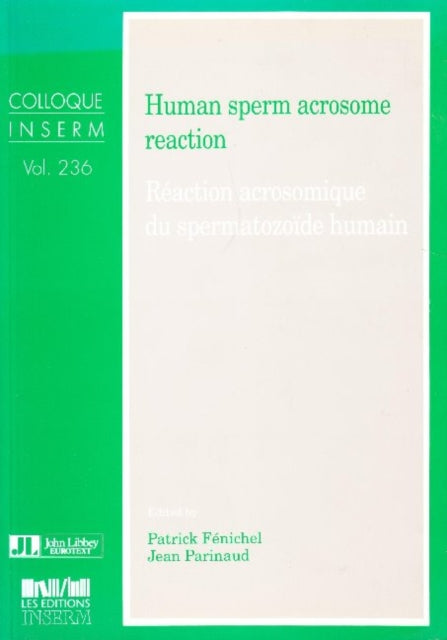 Book cover of: Human Sperm Acrosome Reaction