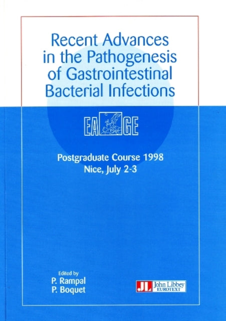 Book cover of: Recent Advances in the Pathogenesis of Gastrointestinal Bacterial Infections. By: P. Rampal