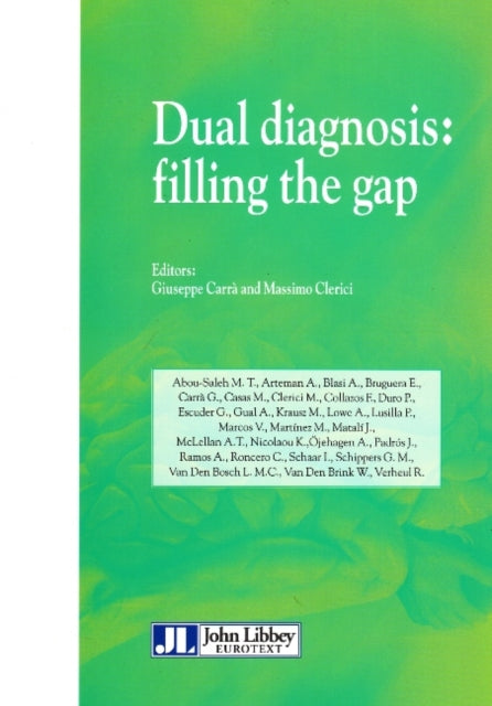 Book cover of: Dual Diagnosis. By: Giuseppe Carrá