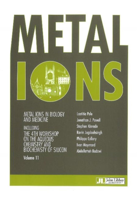 Book cover of: Metal Ions in Biology & Medicine. By: Laetitia Pele