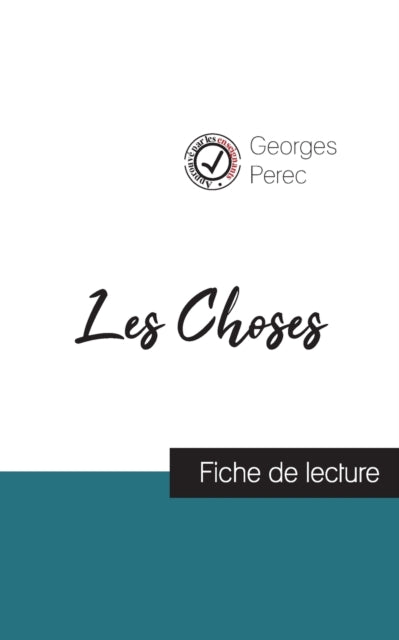 Book cover of: Les Choses de Georges Perec (fiche de lecture et analyse complete de l'oeuvre)
