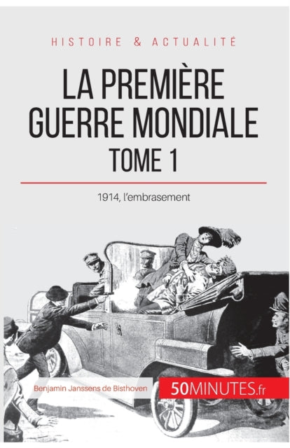 Book cover of: Premiere Guerre mondiale (Tome 1)