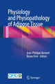 Book cover of: Physiology and Physiopathology of Adipose Tissue