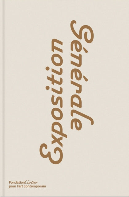 Book cover of: Exposition Generale