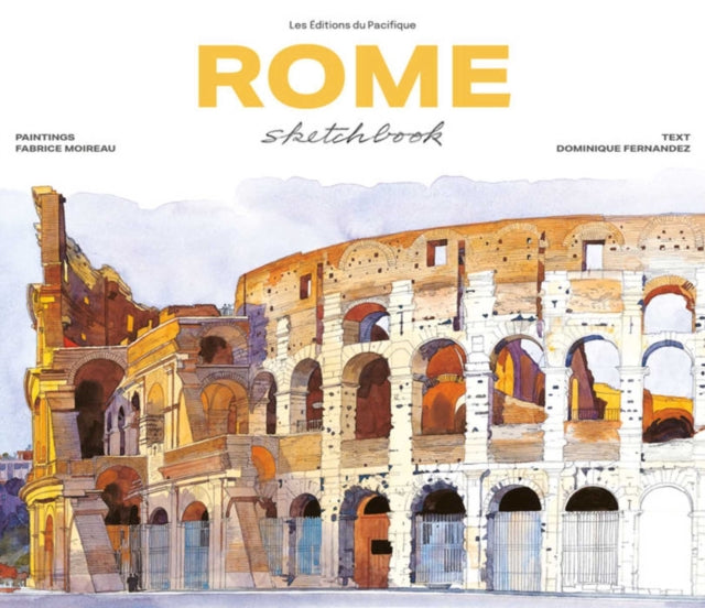 Book cover of: Rome Sketchbook. By: Fabrice Moireau