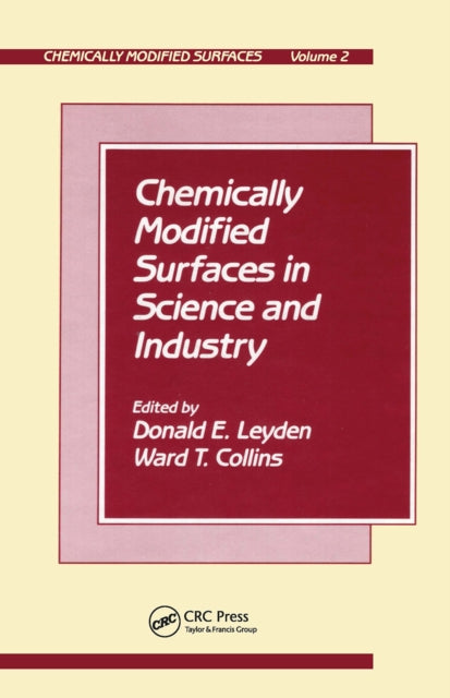 Book cover of: Chemically Modified Surfaces in Science and Industry. By: D. Leyden