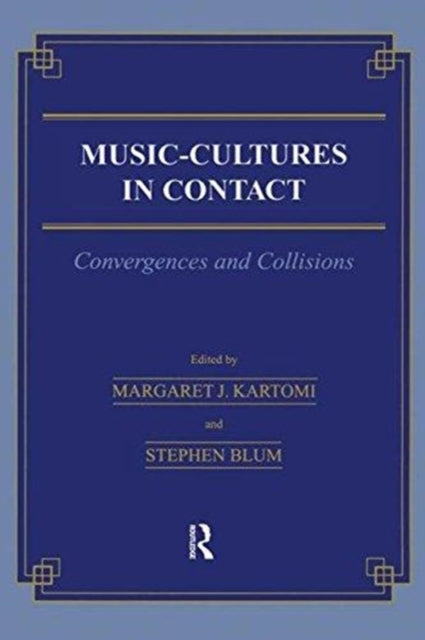 Book cover of: Music \= Cultures in Contact. By: Margare Kartomi