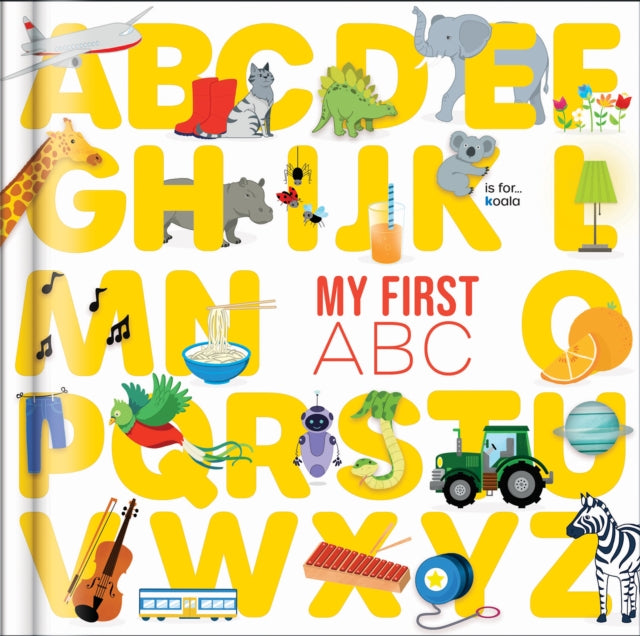 Book cover of: My First ABC. By: Carine Laforest