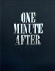 Book cover of: One Minute After