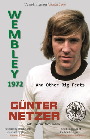 Wembley 1972, ... And Other Big Feats