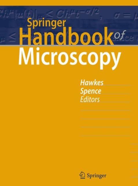 Book cover of: Springer Handbook of Microscopy. By: Peter W. Hawkes