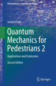 Book cover of: Quantum Mechanics for Pedestrians 2. By: Jochen Pade