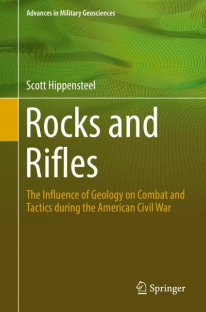 Book cover of: Rocks and Rifles. By: Scott Hippensteel