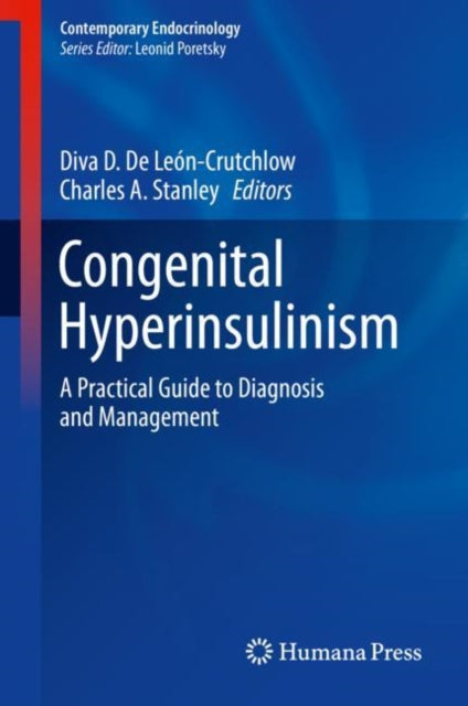 Book cover of: Congenital Hyperinsulinism. By: Diva D. De León-Crutchlow
