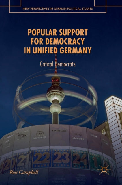 Book cover of: Popular Support for Democracy in Unified Germany. By: Sophie Campbell