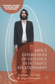 Book cover of: Men's Experiences of Violence in Intimate Relationships. By: Marianne Inéz Lien
