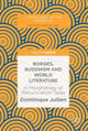 Book cover of: Borges, Buddhism and World Literature. By: Dominique Jullien