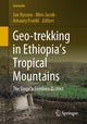 Book cover of: Geo-trekking in Ethiopia’s Tropical Mountains. By: Jan Nyssen