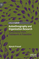 Book cover of: Autoethnography and Organization Research. By: Ajnesh Prasad