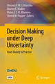 Book cover of: Decision Making under Deep Uncertainty. By: Vincent A. W. J. Marchau