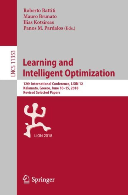 Book cover of: Learning and Intelligent Optimization. By: Roberto Battiti