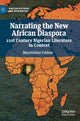 Book cover of: Narrating the New African Diaspora. By: Maximilian Feldner