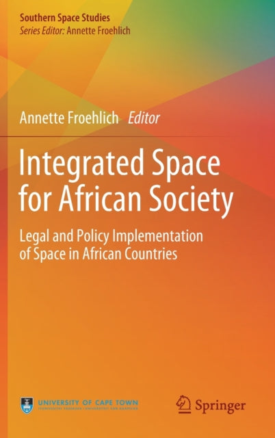Book cover of: Integrated Space for African Society. By: Annette Froehlich