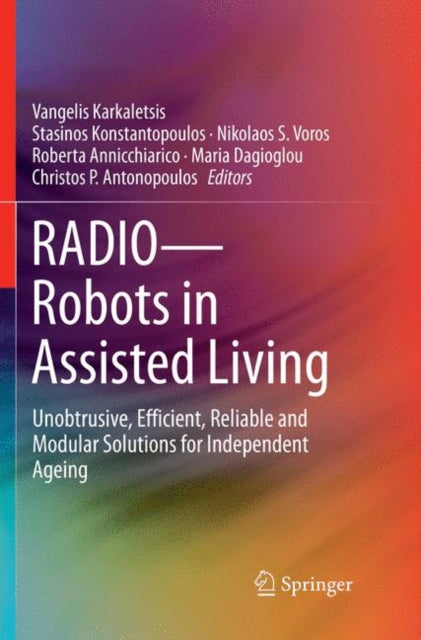 Book cover of: RADIO--Robots in Assisted Living. By: Vangelis Karkaletsis
