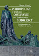 Book cover of: Anthropology of Academic Governance and Institutional Democracy. By: Murray J. Leaf