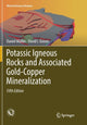 Book cover of: Potassic Igneous Rocks and Associated Gold-Copper Mineralization. By: Daniel Müller