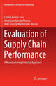 Book cover of: Evaluation of Supply Chain Performance. By: Liliana Avelar-Sosa