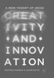 Book cover of: Creativity and Innovation. By: Prateek Goorha