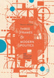 Book cover of: Three Frames of Modern Politics. By: Daniel J. McCool