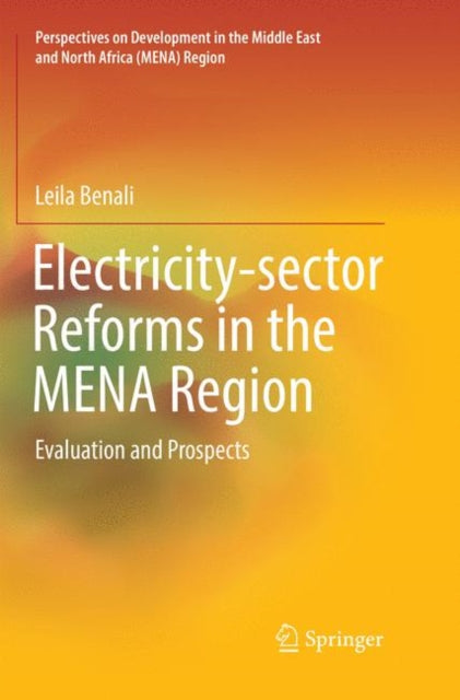 Book cover of: Electricity-sector Reforms in the MENA Region. By: Leila Benali